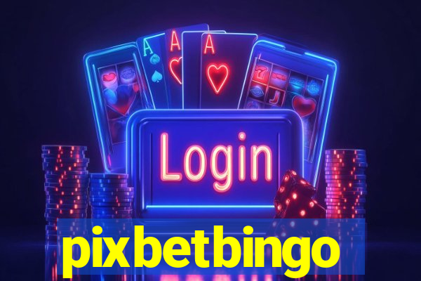 pixbetbingo