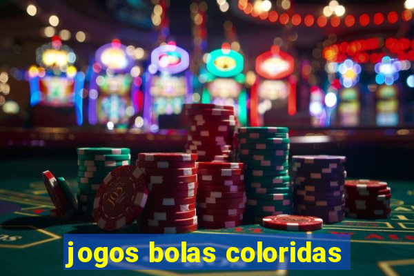 jogos bolas coloridas