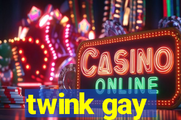 twink gay