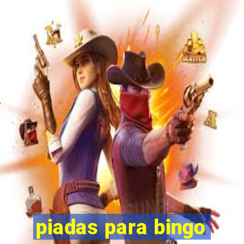 piadas para bingo