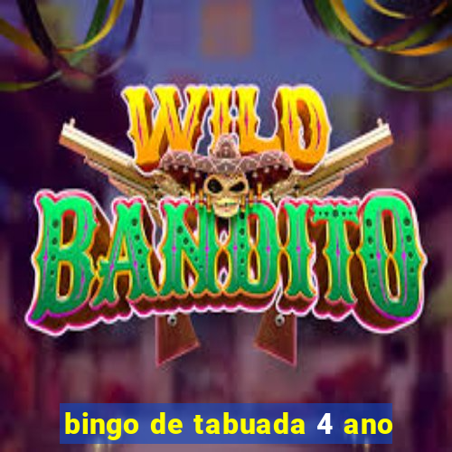 bingo de tabuada 4 ano