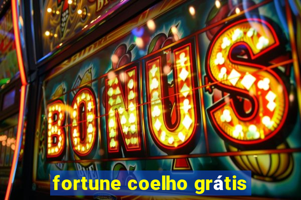 fortune coelho grátis