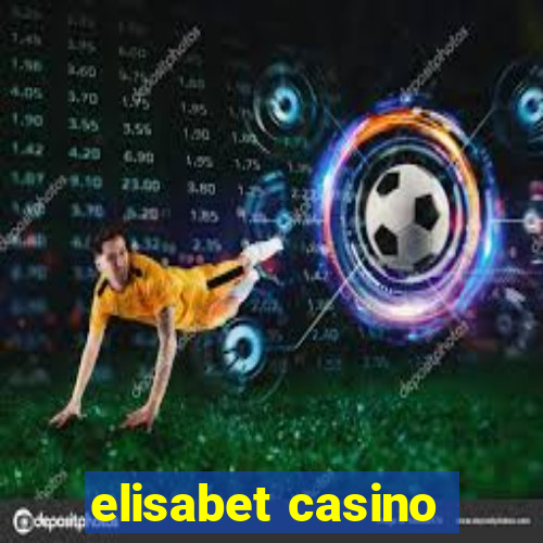 elisabet casino