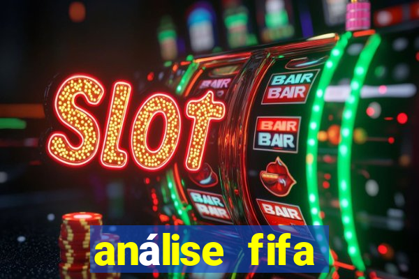 análise fifa bet365 grátis