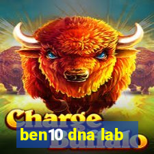 ben10 dna lab