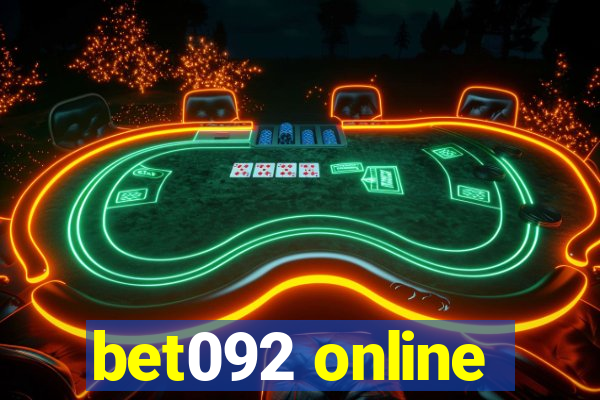 bet092 online