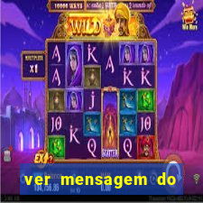 ver mensagem do bingo da amizade