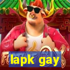 lapk gay