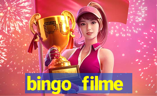 bingo filme completo dublado