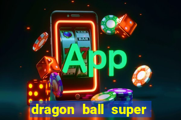 dragon ball super super hero filme completo dublado google drive