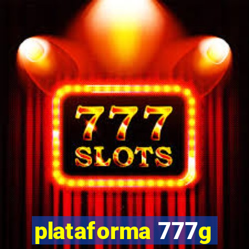 plataforma 777g