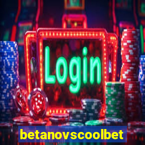 betanovscoolbet