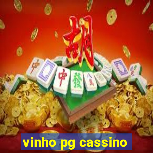 vinho pg cassino