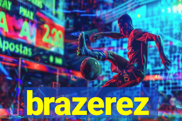 brazerez