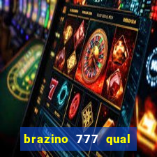 brazino 777 qual melhor jogo