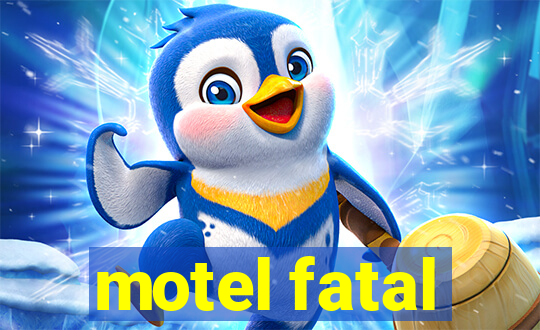 motel fatal