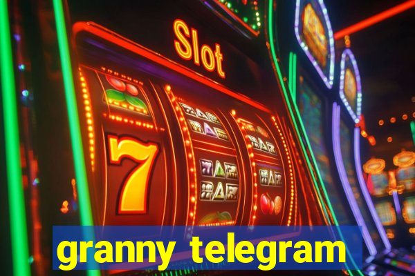 granny telegram