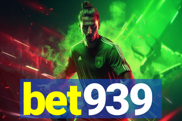 bet939