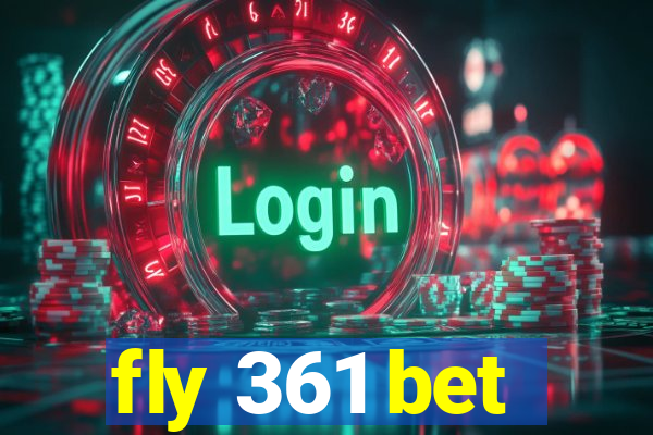 fly 361 bet