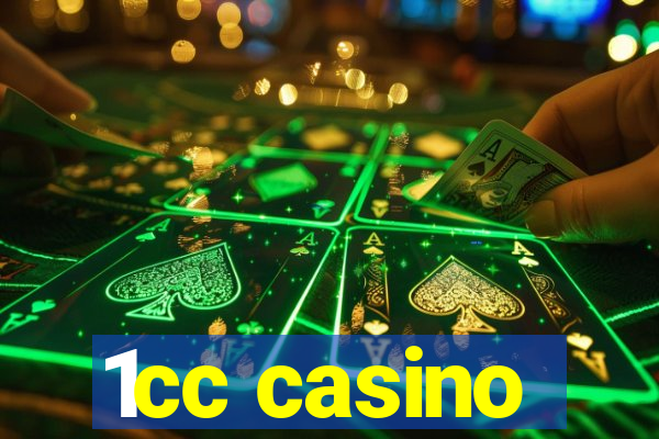 1cc casino