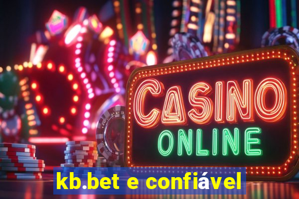 kb.bet e confiável