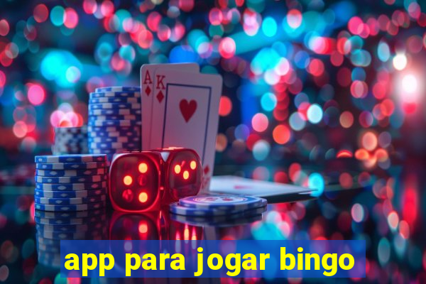 app para jogar bingo