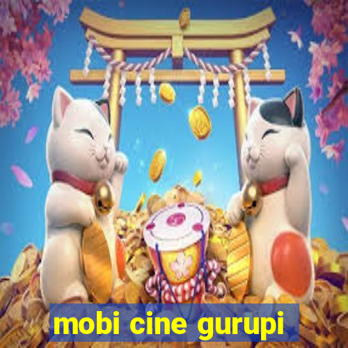 mobi cine gurupi