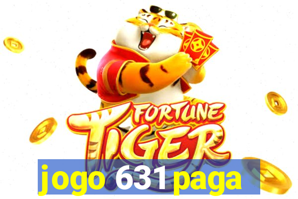 jogo 631 paga