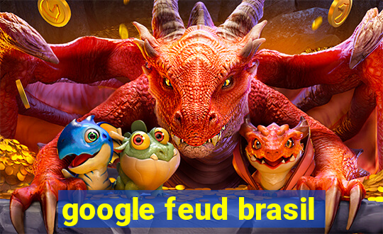 google feud brasil